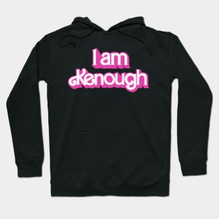 I am Kenough Barbie new design shirt Hoodie